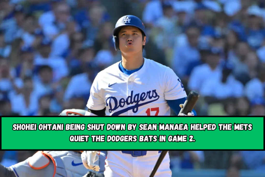 Shohei Ohtani being shut down by Sean Manaea helped the Mets quiet the Dodgers bats in Game 2.